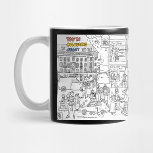 You're Wrong About - colouring Mug